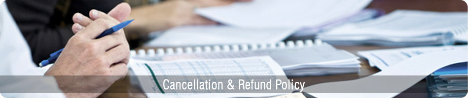 Cancellation & Refund Policy 